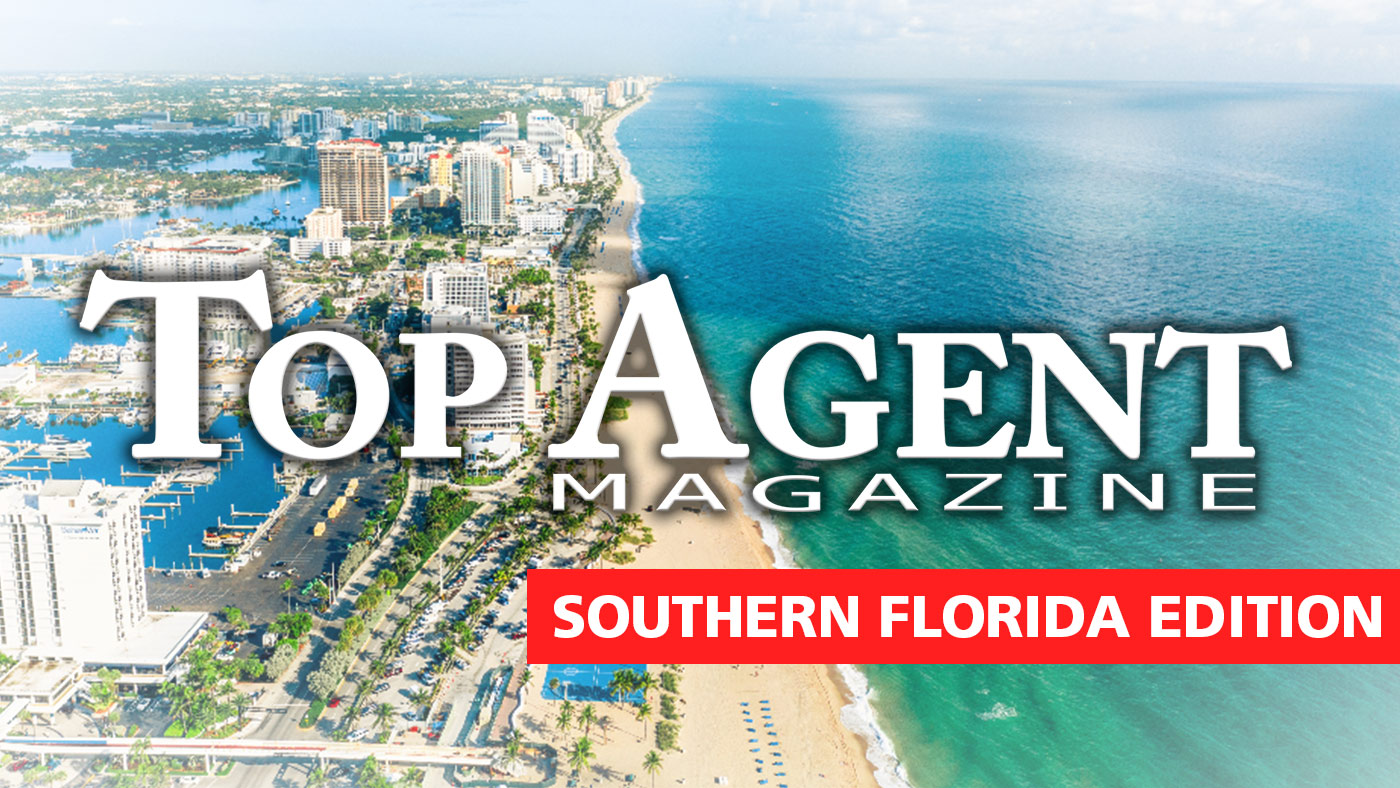 Top Real Estate Agent Magazine In Southern Florida Agent Success