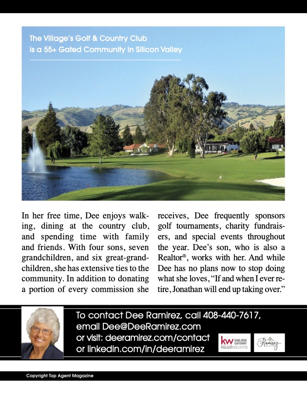 California Real Estate Agent Dee Ramirez, The Village's Golf & County Club, Evergreen Hills, Evergreen Hills of San Jose, CA